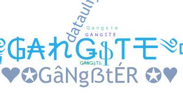 Gelaran - Gangste