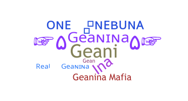 Gelaran - Geanina