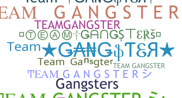 Gelaran - TeamGangster