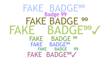 Gelaran - FAKEBADGE99