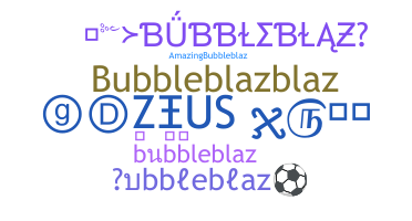 Gelaran - bubbleblaz