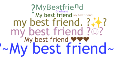 Gelaran - MyBestFriend