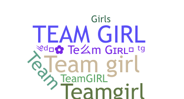 Gelaran - TEAMGIRL