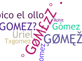 Gelaran - Gomezz