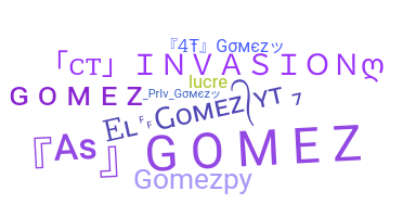 Gelaran - Gomez