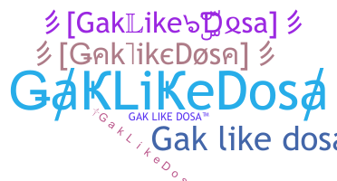 Gelaran - GakLikeDosa