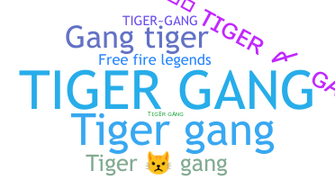 Gelaran - TigerGang