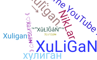 Gelaran - Xuligan